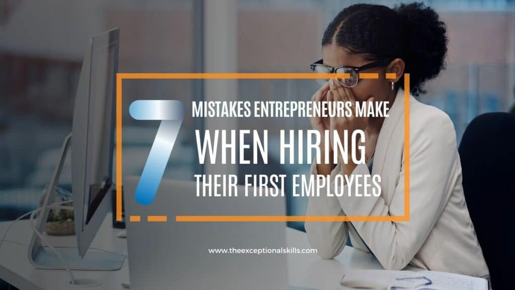 7 Common Mistakes New Entrepreneurs Make